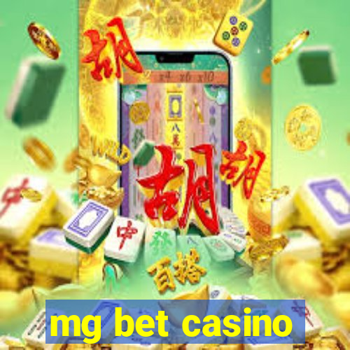 mg bet casino